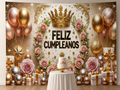 Spanish Feliz Cumpleanos crown rose birthday backdrop cake table scene