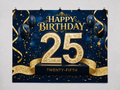 Navy and Gold 25th Birthday printed polyester backdrop, shown at244 x183cm with straight-cut unhemmed edges and wall clips. Flat printed scenery; accessories not included.